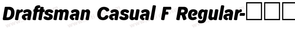 Draftsman Casual F Regular字体转换